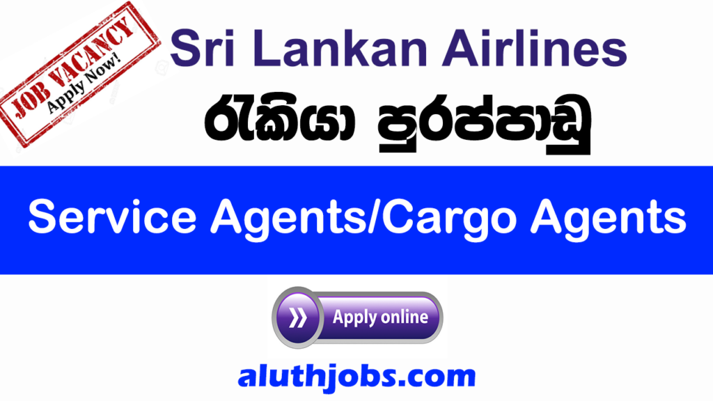 sri-lankan-airlines-job-vacancies-2022-airport-service-agents-cargo