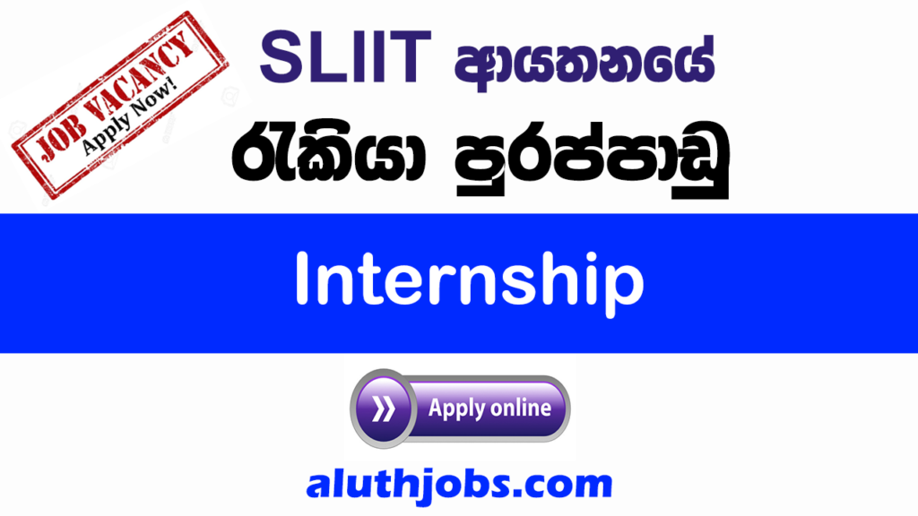 SLIIT Jobs in Sri Lanka - Careers at SLIIT 